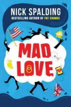 Image of Mad Love by Nick Spalding Paperback