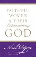 Image of faithful women and their extraordinary god