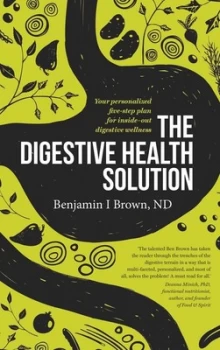 Image of The Digestive Health Solution by Benjamin I. Brown Book