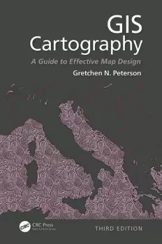 Image of GIS CartographyA Guide to Effective Map Design Third Edition