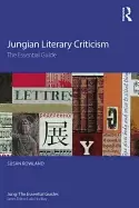 Image of jungian literary criticism the essential guide