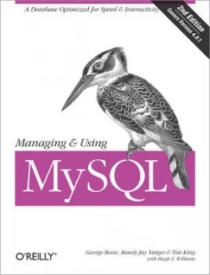 Image of Managing and using MySQL by Tim King