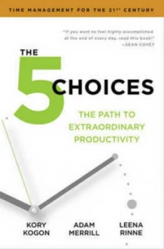 Image of The 5 Choices by Kory Kogon Paperback