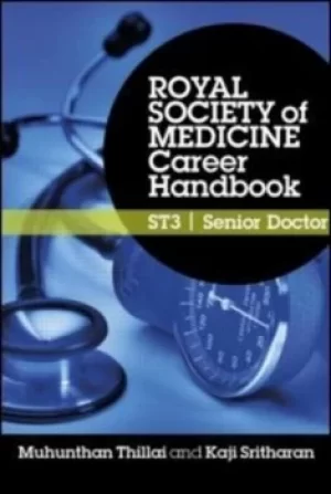 Image of Royal Society of Medicine career handbook ST3 Senior doctor by Kaji Sritharan