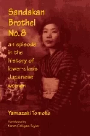 Image of sandakan brothel no 8 journey into the history of lower class japanese wome