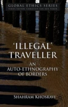 Image of illegal Traveller by S. Khosravi Paperback