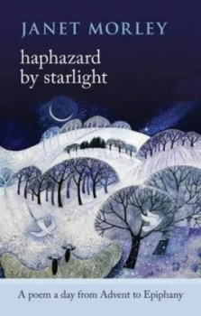 Image of Haphazard by Starlight by Janet Morley Paperback