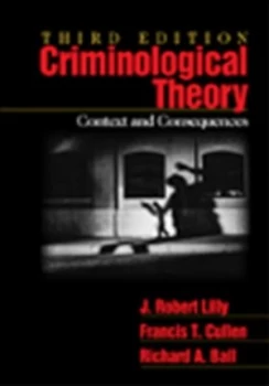 Image of Criminological Theory by J. Robert Lilly Book