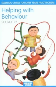 Image of Helping with Behaviour by Sue Roffey Book