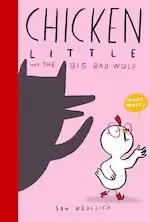 Image of Chicken Little and the Big Bad Wolf
