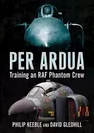 Image of per ardua training an raf phantom crew