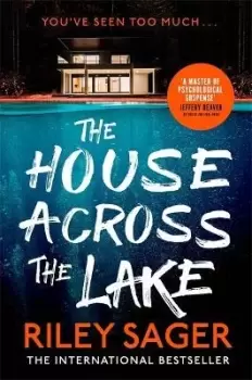 Image of The House Across the Lake by Riley Sager