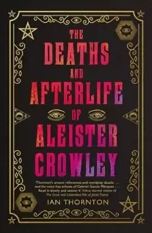 Image of The Deaths and Afterlife of Aleister Crowley