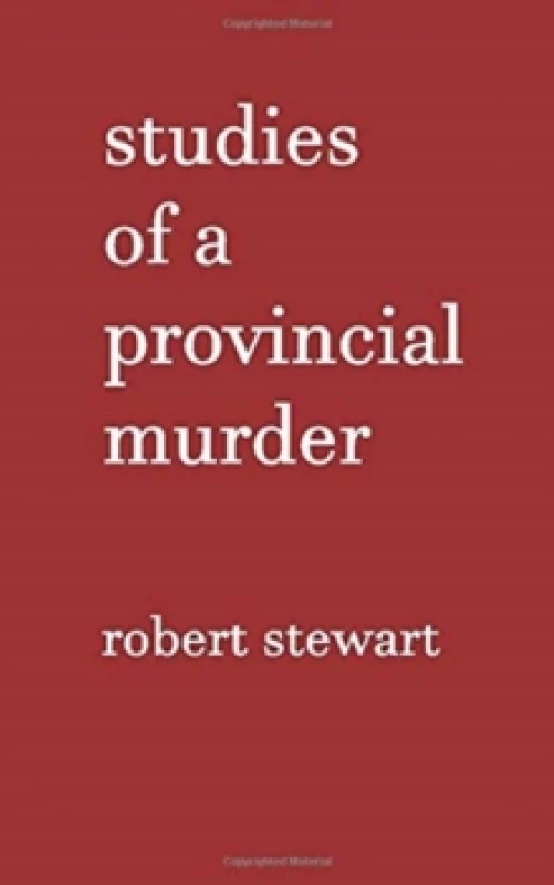 Image of Studies of a Provincial Murder Paperback / softback