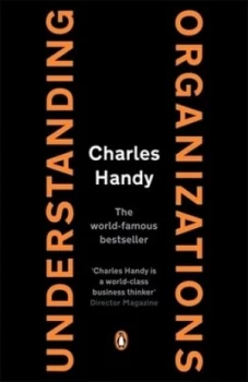 Image of Understanding Organizations by Charles Handy Paperback
