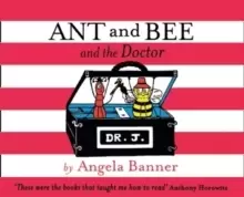 Image of Ant and Bee and the Doctor