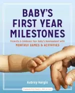 Image of babys first year milestones promote and celebrate your babys development wi