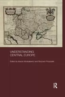 Image of Understanding Central Europe