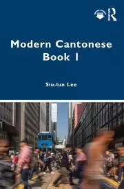 Image of Modern Cantonese Book 1 A textbook for global learners