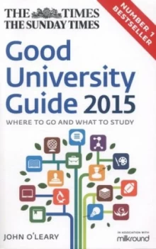 Image of Good University Guide 2015 by John Oleary Book