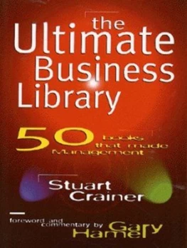 Image of The Ultimate Business Library by Stuart Crainer and Gary Hamel Paperback