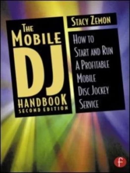 Image of Mobile Dj Handbook by Stacy Zemon Paperback