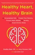 Image of healthy heart healthy brain the personalized path to protect your memory pr