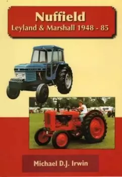 Image of Nuffield Leyland and Marshall 1948 - 85 by Allan T Condie