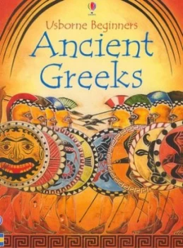 Image of Ancient Greeks by Stephanie Turnbull and Colin King and Uwe Mayer and Katharine Haynes and Alison Kelly Book