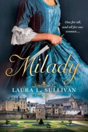 Image of Milady by Laura L. Sullivan