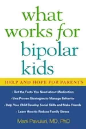 Image of what works for bipolar kids help and hope for parents
