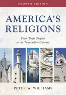 Image of americas religions from their origins to the twenty first century
