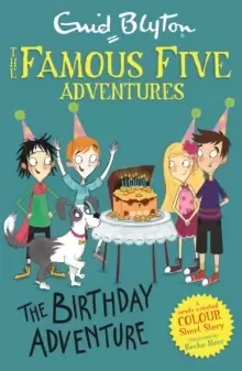 Image of Famous Five Colour Short Stories: The Birthday Adventure