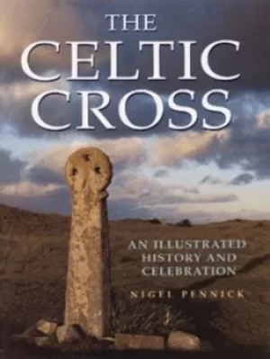 Image of The Celtic cross by Nigel Pennick