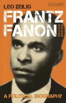 Image of Frantz Fanon : A Political Biography