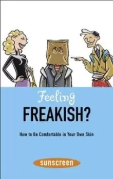 Image of Feeling freakish? by Veronique le Jeune