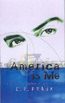 Image of America Is Me by E. R Frank Book