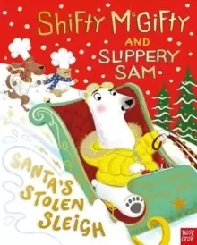 Image of Shifty McGifty and Slippery Sam: Santa's Stolen Sleigh
