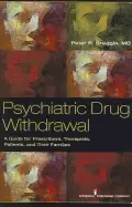 Image of psychiatric drug withdrawal a guide for prescribers therapists patients and