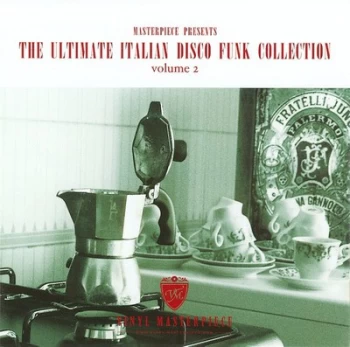 Image of The Ultimate Italian Disco Funk Collection - Volume 2 by Various Artists CD Album