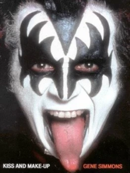 Image of Kiss and Make-Up by Gene Simmons Hardback