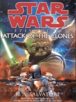 Image of Attack of the Clones by R. a Salvatore and George Lucas and Jonathan Hales Paperback