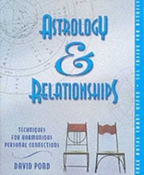 Image of Astrology and Relationships by David Pond Paperback