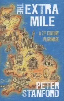 Image of The Extra Mile by Peter Stanford Hardback