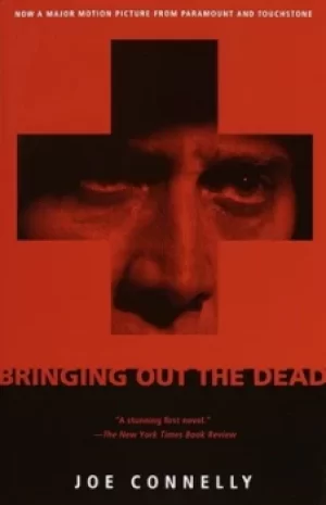 Image of Bringing Out the Dead by Joe Connelly