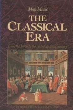 Image of The Classical Era by Professor Neal Zaslaw Paperback