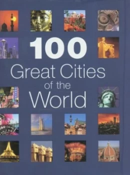 Image of 100 Great Cities of the World by Jack Barker Hardback