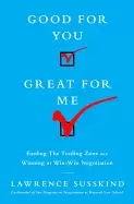 Image of good for you great for me finding the trading zone and winning at win win