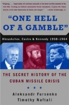 Image of one Hell of a Gamble by Aleksandr Fursenko Paperback