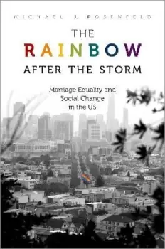 Image of The Rainbow after the Storm by Michael J. Rosenfeld